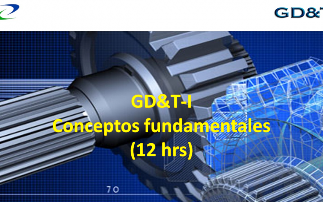 GD&T-I Conceptos Fundamentales